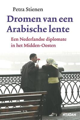 Cover van boek Dromen van een Arabische Lente
