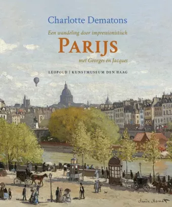 Cover van boek Een wandeling door impressionistisch Parijs met Georges en Jacques