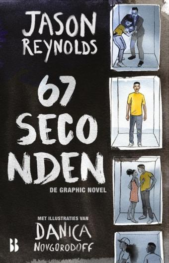 Cover van boek 67 seconden : de graphic novel