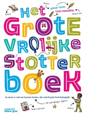Cover van boek Het grote vrolijke stotterboek