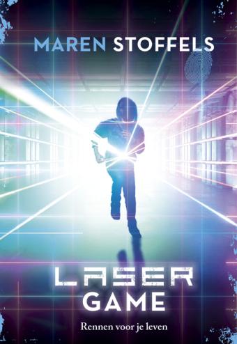 Cover van boek Laser game: rennen voor je leven