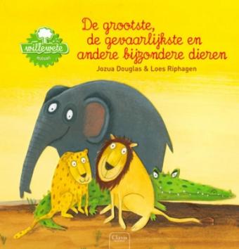 Cover van boek De grootste, de gevaarlijkste en andere bijzondere dieren