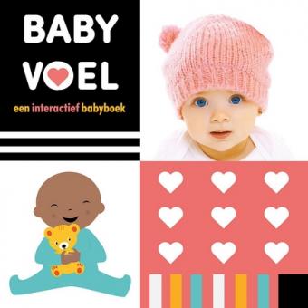 Cover van boek Baby voel : een interactief babyboek