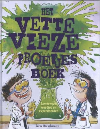Cover van boek Het vette vieze proefjesboek