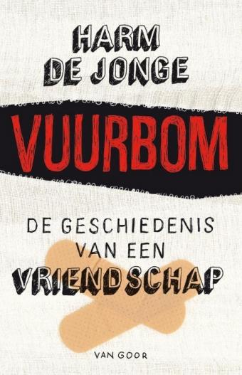 Cover van boek Vuurbom: de geschiedenis van een vriendschap