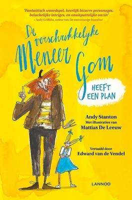 Cover van boek De verschrikkelijke meneer Gom heeft een plan