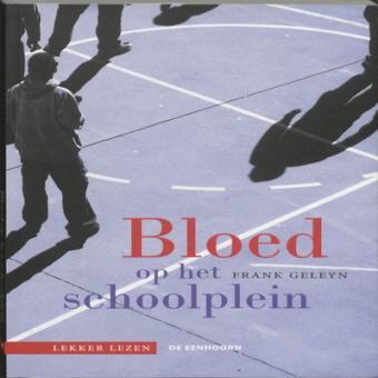 Cover van boek Bloed op het schoolplein