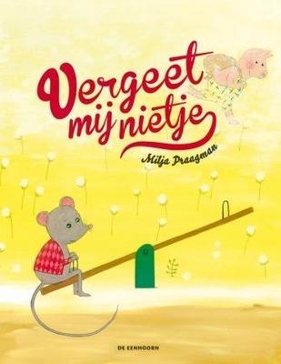 Cover van boek Vergeet mij nietje