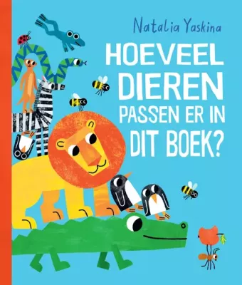 Cover van boek Hoeveel dieren passen er in dit boek?