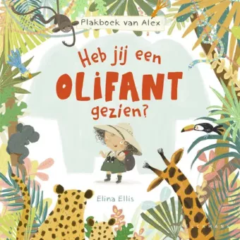 Cover van boek Heb jij een olifant gezien?