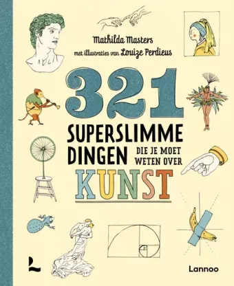 Cover van boek 321 superslimme dingen die je moet weten over kunst