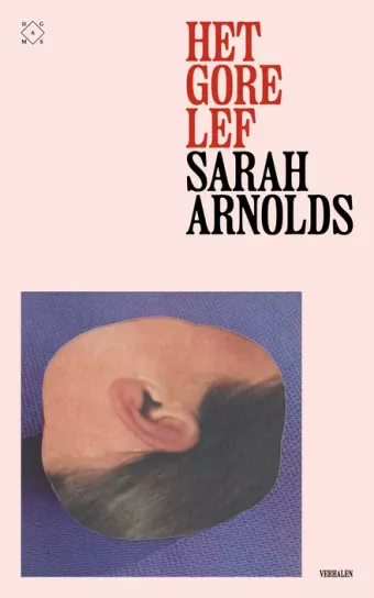 Cover van boek Het gore lef