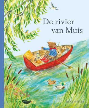 Cover van boek De rivier van Muis : een reis door de natuur