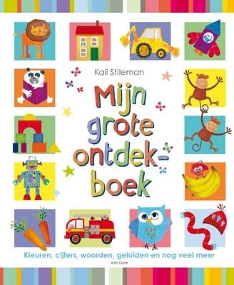 Cover van boek Mijn grote ontdekboek: kleuren, cijfers, woorden, geluiden en nog veel meer