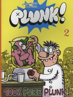 Cover van boek 100% pure Plunk!