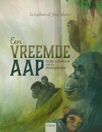 Cover van boek Een vreemde aap : in de schaduw van de chimpansee