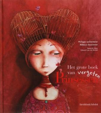 Cover van boek Het grote boek van vergeten prinsessen