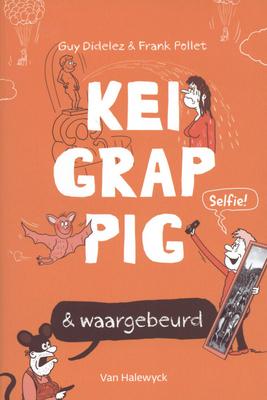 Cover van boek Keigrappig & waargebeurd
