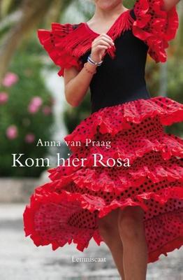 Cover van boek Kom hier Rosa