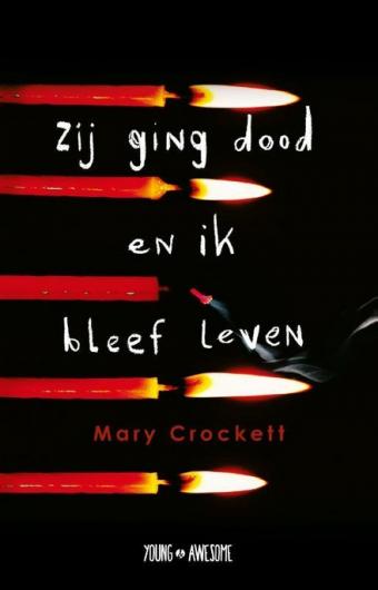 Cover van boek Zij ging dood en ik bleef leven