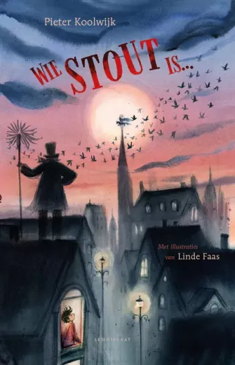 Cover van boek Wie stout is…