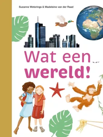 Cover van boek Wat een wereld!