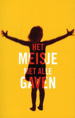 Cover van boek Het meisje met alle gaven