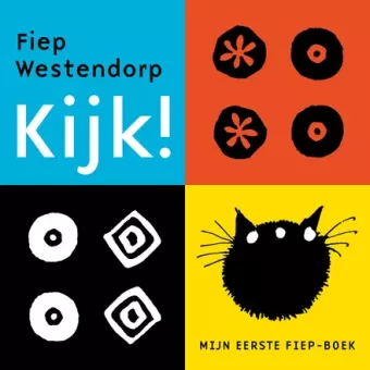 Cover van boek Kijk! : mijn eerste Fiep-boek