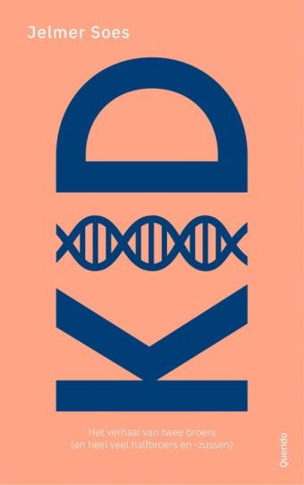 Cover van boek Kid : het verhaal van twee broers (en heel veel halfbroers en -zussen)