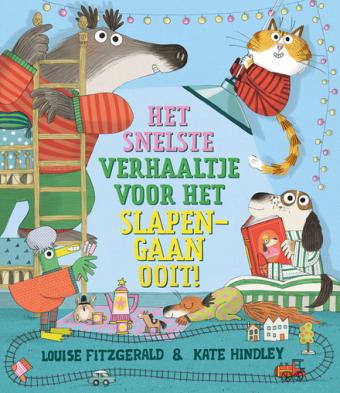 Cover van boek Het snelste verhaaltje voor het slapengaan ooit!
