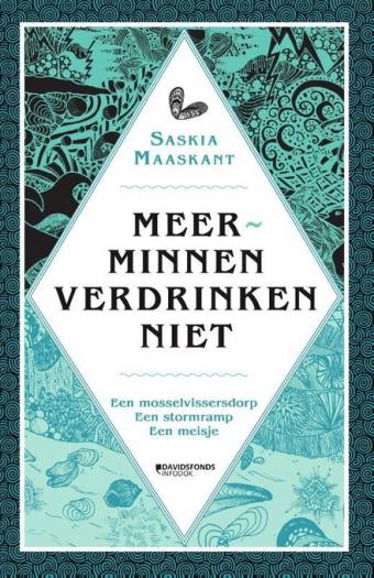 Cover van boek Meerminnen verdrinken niet : een mosselvissersdorp, een stormramp, een meisje