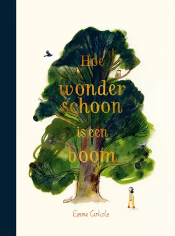 Cover van boek Hoe wonderschoon is een boom