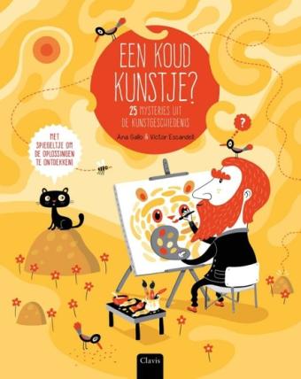 Cover van boek Een koud kunstje? : 25 mysteries uit de kunstgeschiedenis