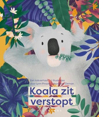 Cover van boek Koala zit verstopt : een kakverhaal