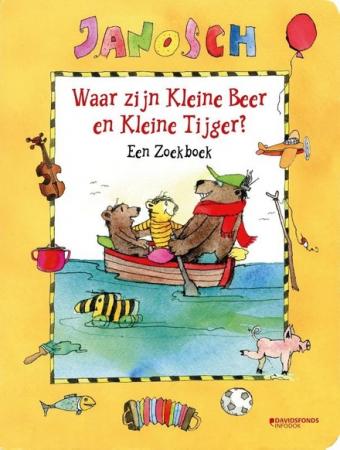 Cover van boek Waar zijn Kleine Beer en Kleine Tijger?