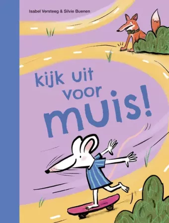 Cover van boek Kijk uit voor muis!