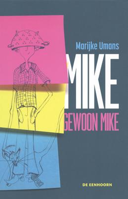 Cover van boek Mike, gewoon Mike