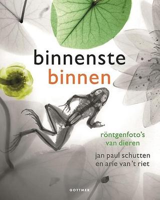 Cover van boek Binnenstebinnen: röntgenfoto's van dieren