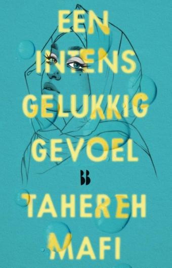 Cover van boek Een intens gelukkig gevoel