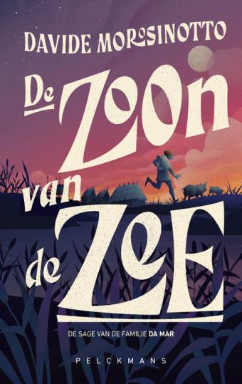 Cover van boek De zoon van de zee : de sage van de familie Da Mar