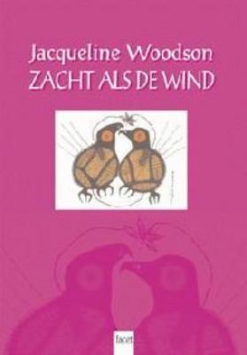 Cover van boek Zacht als de wind