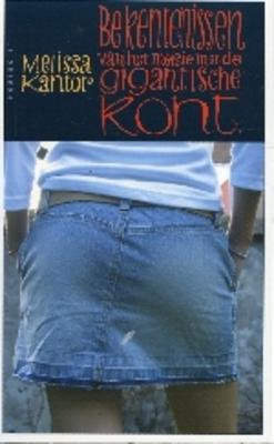 Cover van boek Bekentenissen van het meisje met de gigantische kont