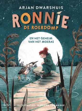 Cover van boek Ronnie de roerdomp en het geheim van het moeras
