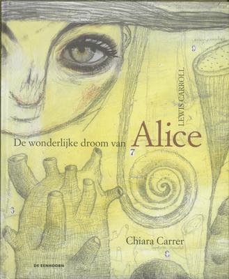 Cover van boek De wonderlijke droom van Alice