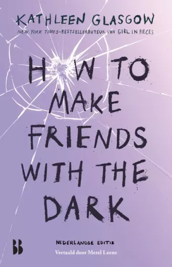 Cover van boek How to make friends with the dark