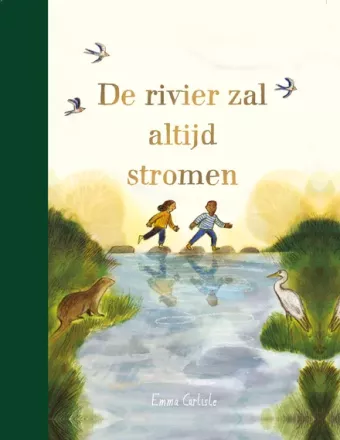 Cover van boek De rivier zal altijd stromen
