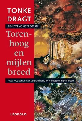 Cover van boek Torenhoog en mijlen breed