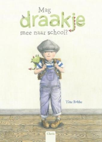 Cover van boek Mag Draakje mee naar school?