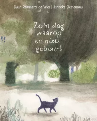 Cover van boek Zo'n dag waarop er niets gebeurt